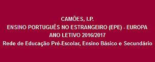 Ensino Português no Estrangeiro (EPE) - Europa – Ano Letivo 2016/2017